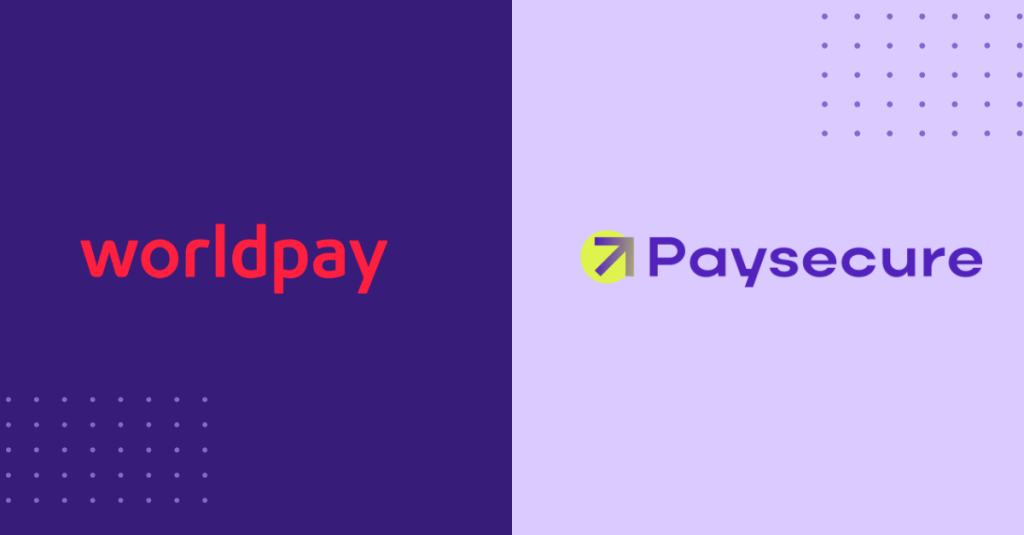 Worldpay and Paysecure partnership
